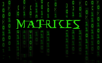 matrices, based on The Matrix